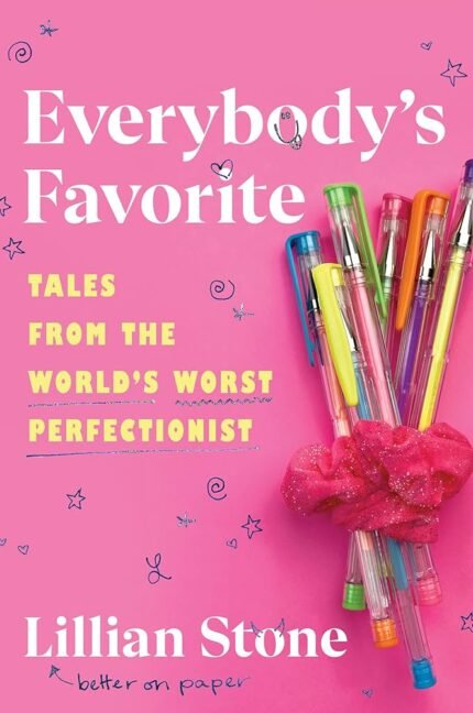 Everybody's Favorite By Lillian Stone