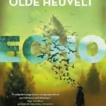 Echo By Thomas Olde Heuvelt