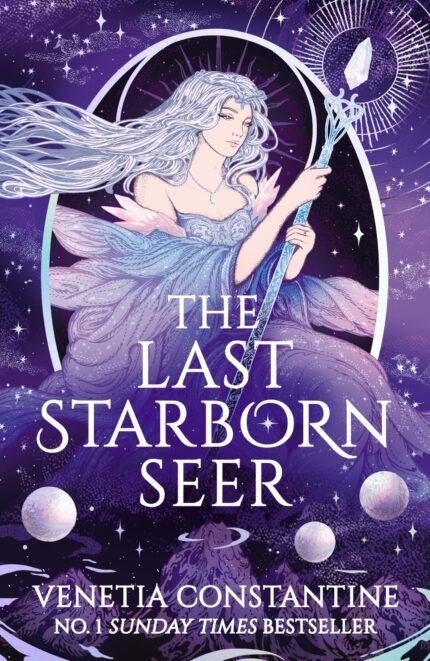 The Last Starborn Seer By Venetia Constantine