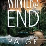 Winter's End By Paige Shelton