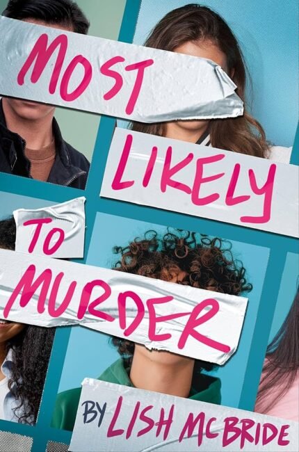 Most Likely to Murder  By Lish McBride