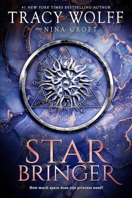 Star Bringer  By Tracy Wolff
