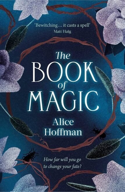 The Book of Magic By Alice Hoffman