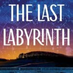 The Last Labyrinth By Gwendolyn Womack