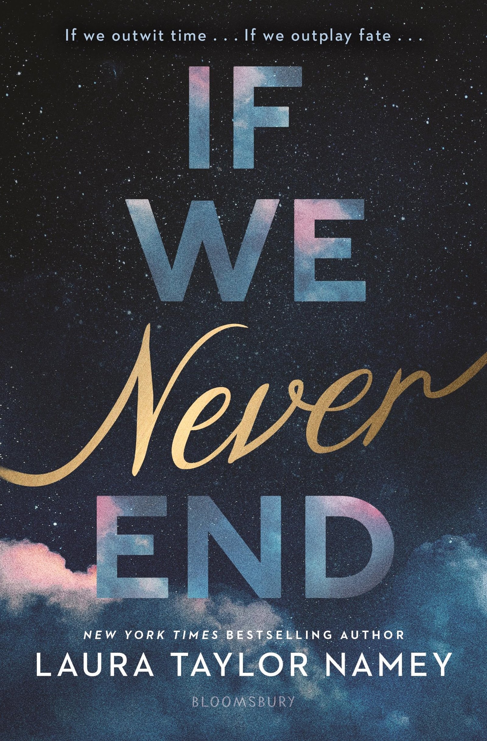 91p-VJ20npL If We Never End By Laura Taylor Namey - Image 1