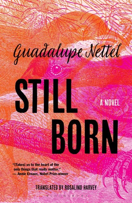 Still Born By Guadalupe Nettel
