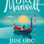 Just One Look At You  By Jill Mansell