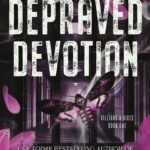 Depraved Devotion By Morgan Bridges