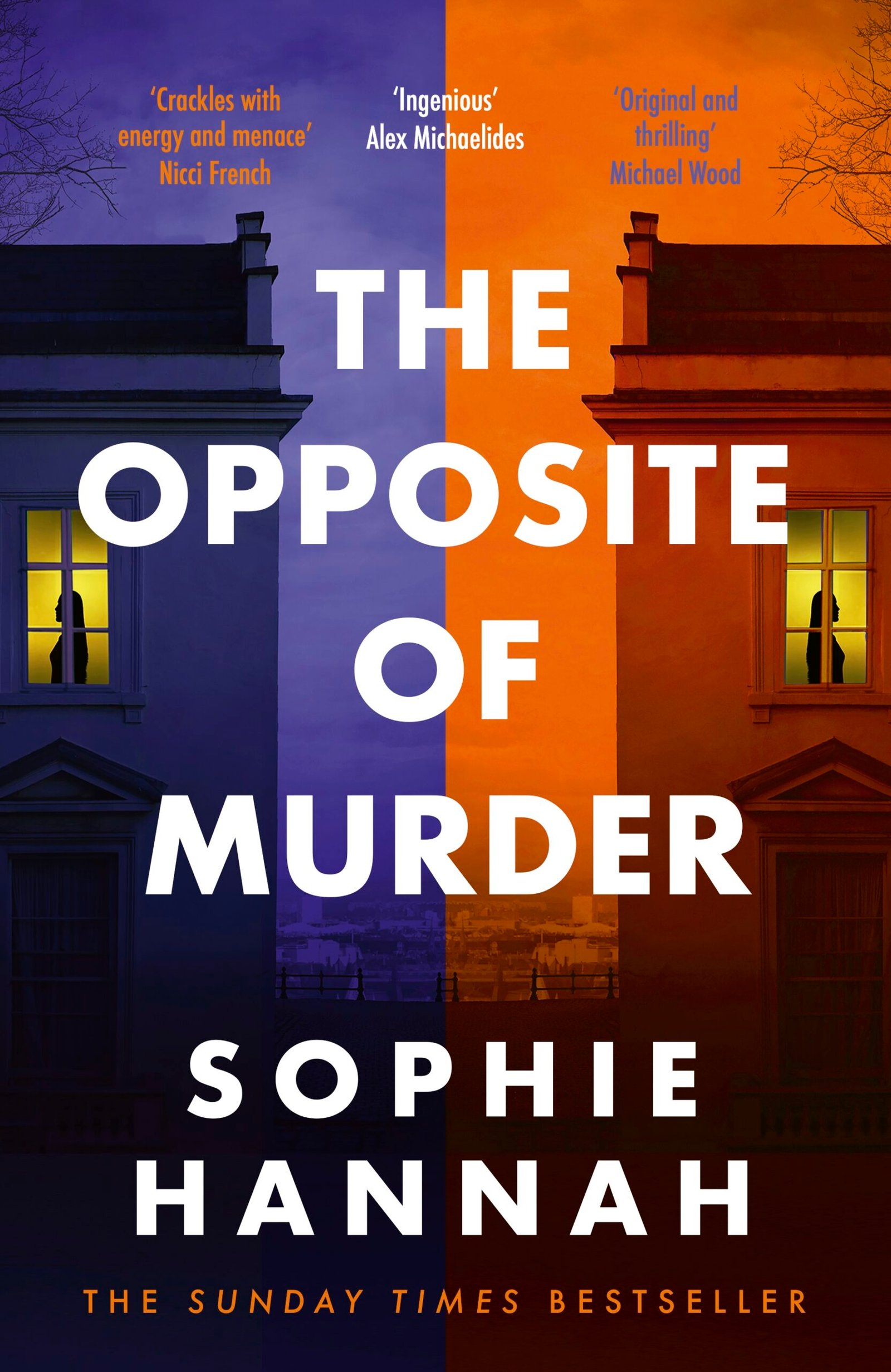 9781529352955 The Opposite of Murder By Sophie Hannah - Image 1