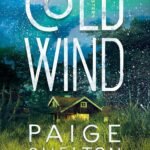 Cold Wind  By Paige Shelton