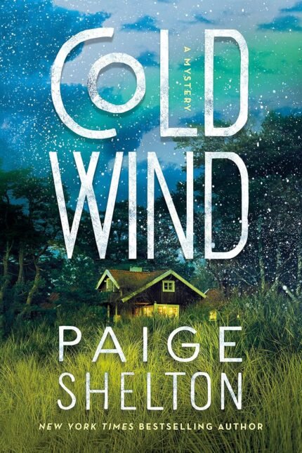 Cold Wind  By Paige Shelton