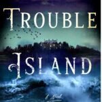 Trouble Island By Sharon Short