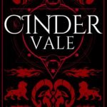 Cinder Vale By Caroline Peckham