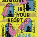 How to Hold Someone In Your Heart By Mizuki Tsujimura