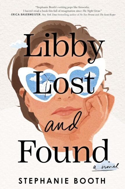Libby Lost and Found  By Stephanie Booth