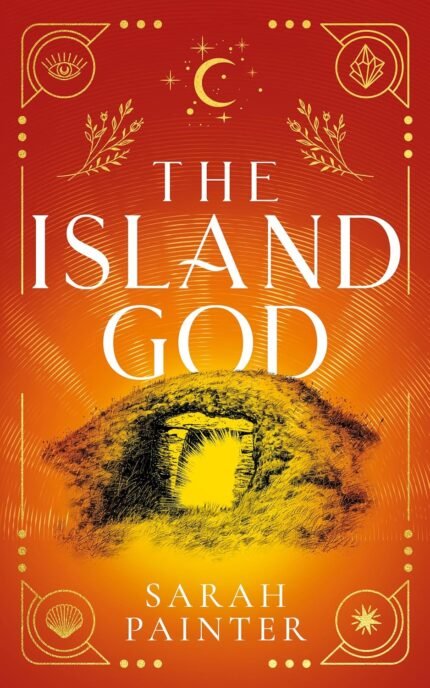 The Island God  By Sarah Painter