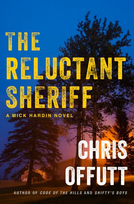 The Reluctant Sheriff  By Chris Offutt