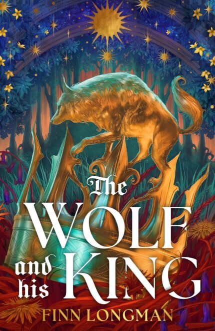 The Wolf and His King  By Finn Longman