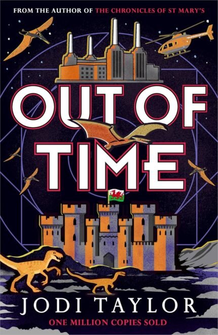 Out of Time By Jodi Taylor