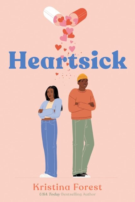 Heartsick By Kristina Forest