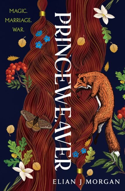 Princeweaver By Elian J Morgan