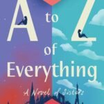 The A to Z of Everything By Debbie Johnson