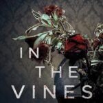 In the Vines By Shannon Kirk