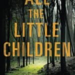 All the Little Children  By Jo Furniss