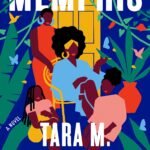 Memphis By Tara M. Stringfellow