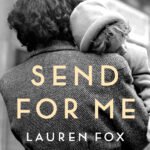 Send for Me By Lauren Fox