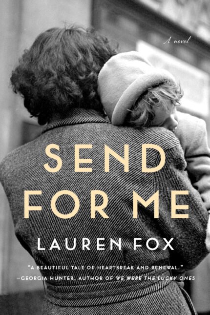 Send for Me By Lauren Fox