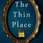 The Thin Place By C.D. Major