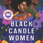 Black Candle Women By Diane Marie Brown