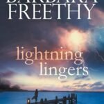 Lightning Lingers By Barbara Freethy