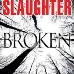 Broken By Karin Slaughter