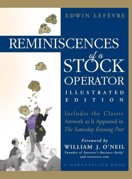 Reminiscences of a Stock Operator By Edwin Lefèvre