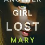 Another Girl Lost  By Mary Burton