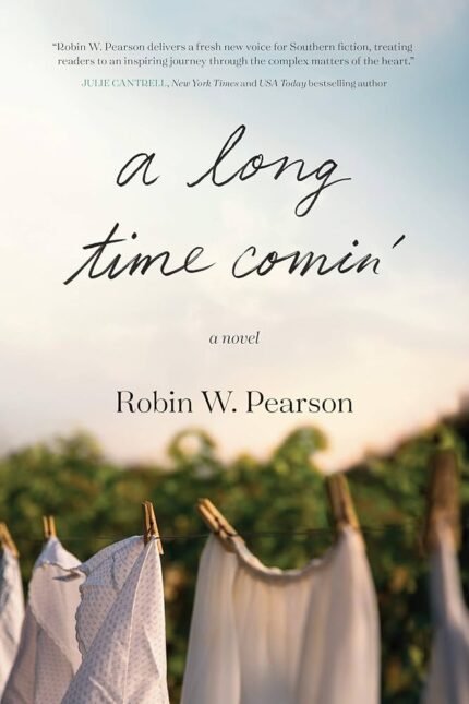 A Long Time Comin'  By Robin W. Pearson