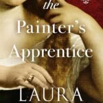 The Painter's Apprentice By Laura Morelli