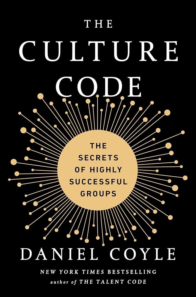 71xGzjUAe7L._AC_UF1000,1000_QL80_ The Culture Code: The Secrets of Highly Successful Groups By Daniel Coyle - Image 1
