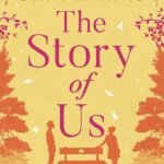 The Story of Us By Dani Atkins