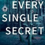 Every Single Secret By Emily Carpenter