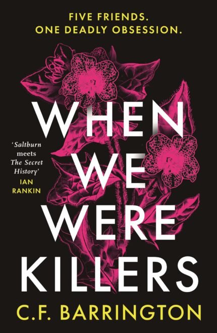 When We Were Killers By C.F. Barrington