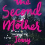 The Second Mother By Jenny Milchman