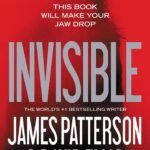 Invisible By James Patterson