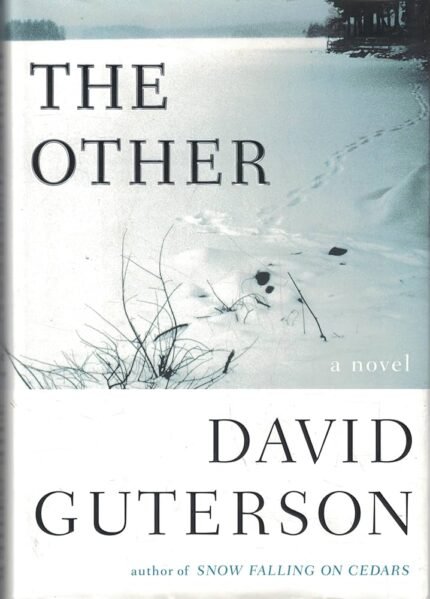 The Other By David Guterson
