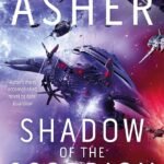 Shadow of the Scorpion  By Neal Asher