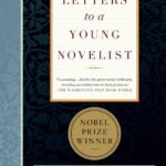 Letters to a Young Novelist By Mario Vargas Llosa