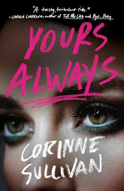 Yours Always  By Corinne Sullivan