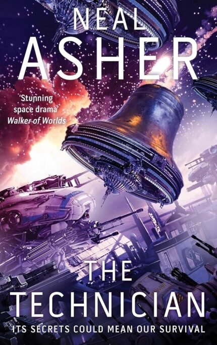 The Technician By Neal Asher